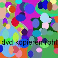 dvd kopieren rohling