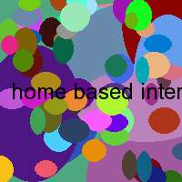 home based internet business opportunity