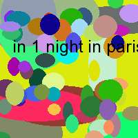 in 1 night in paris